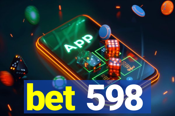 bet 598